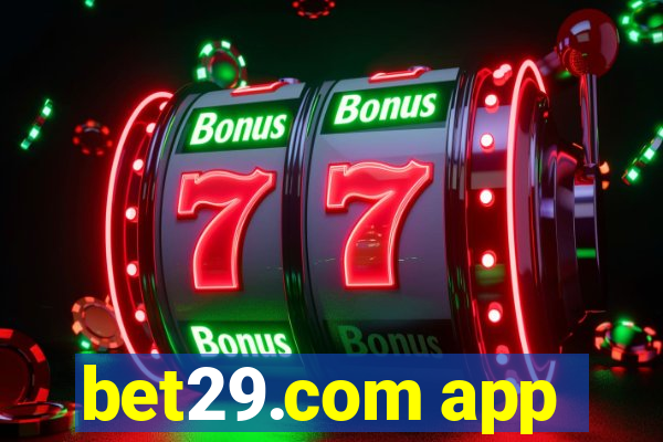 bet29.com app